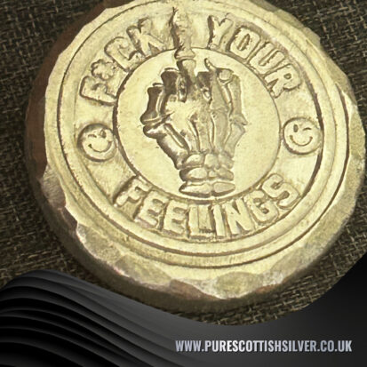 2 Troy oz Solid Silver Round, Handcrafted with ‘F*ck Your Feelings’ Stamp, Unique Gift Idea 2