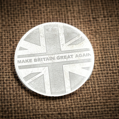 1oz "Make Britain Great Again" Round,  999fs Silver., Handmade Statement Piece, Perfect Gift for Patriots and Collectors. - Image 4
